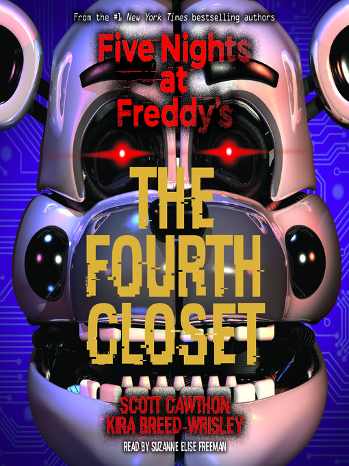 Title details for Fourth Closet (Five Nights at Freddy's #3) by Scott Cawthon - Wait list